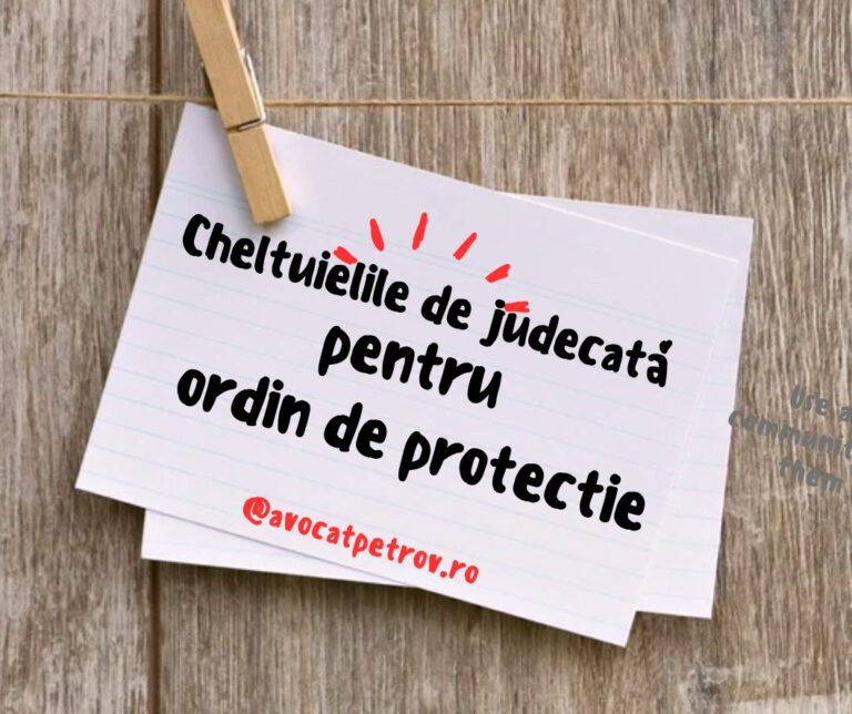 Cheltuielile de judecată pentru ordin de protecție