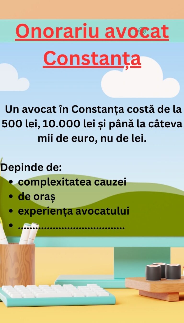 Onorariu avocat Constanța – cât este și cum se calculează